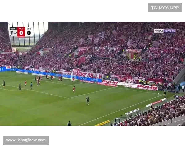 斯图加特客场憾平美因茨 昂达夫反超进球难阻终场前失球